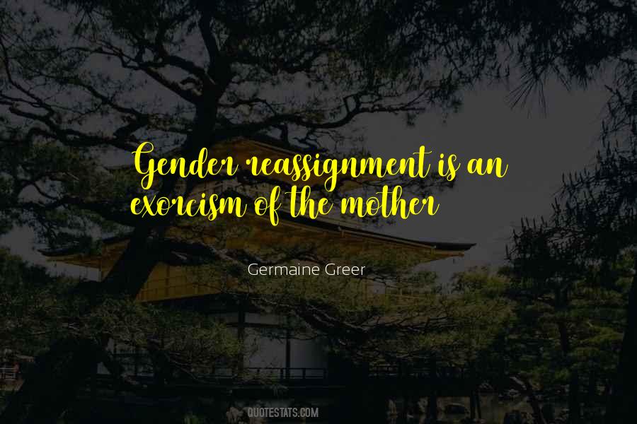 Gender Reassignment Quotes #80352