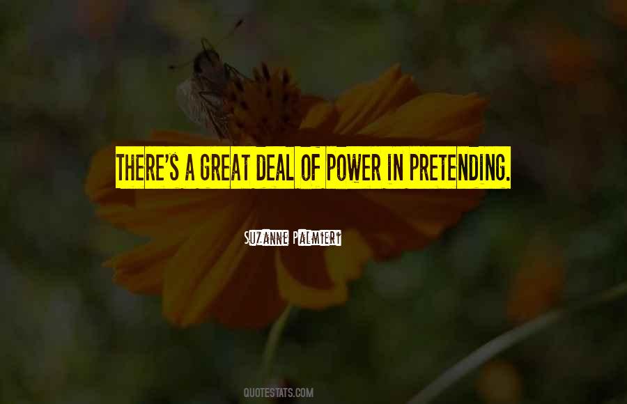 Pretending Life Quotes #1065076
