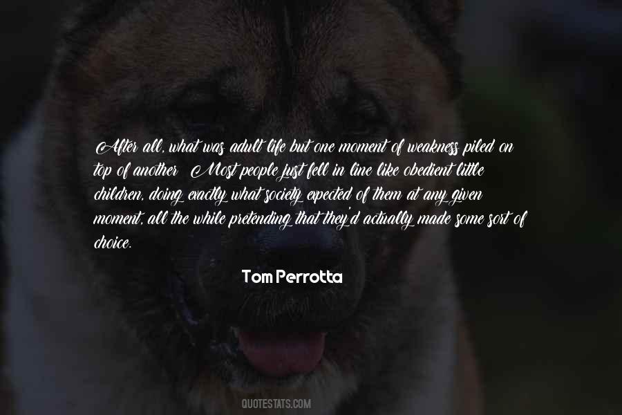 Pretending Life Quotes #1170215