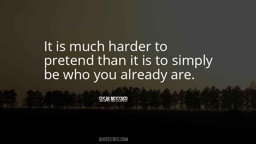 Pretending Life Quotes #136275
