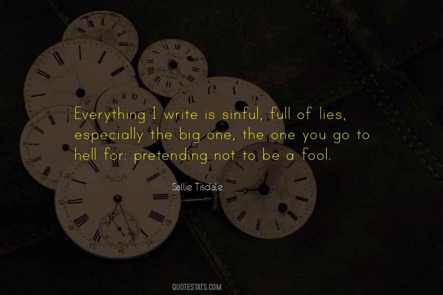 Pretending Life Quotes #1379536