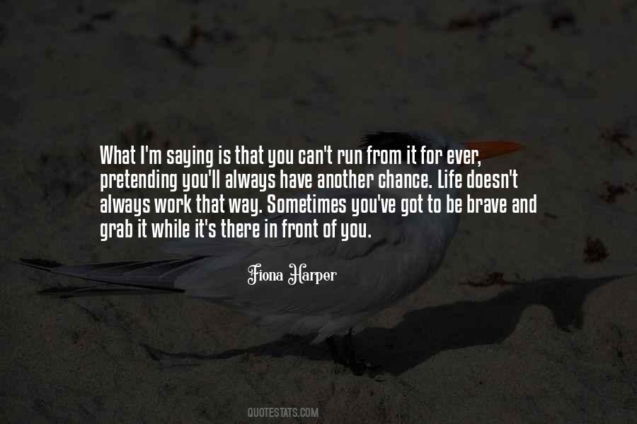 Pretending Life Quotes #1460897