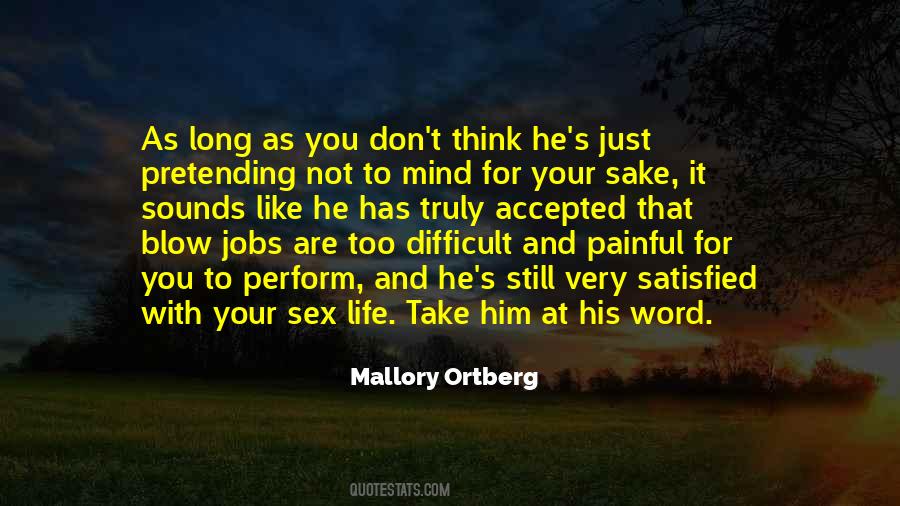 Pretending Life Quotes #173718