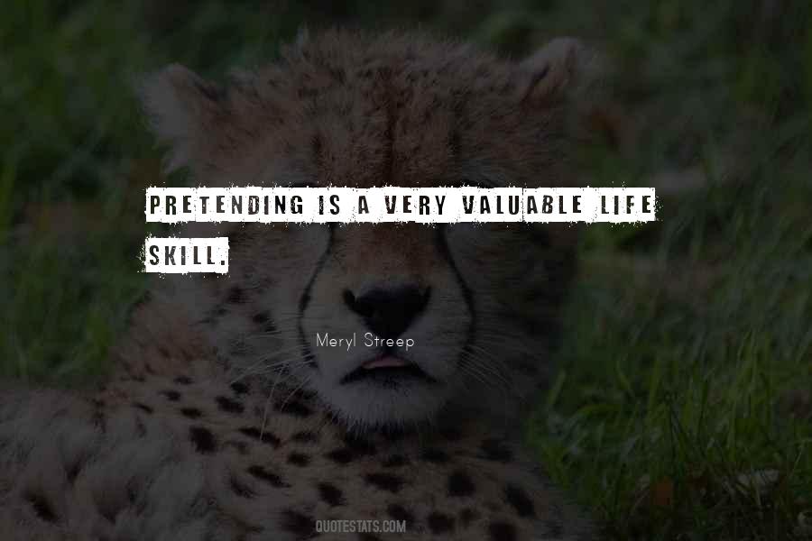 Pretending Life Quotes #19587