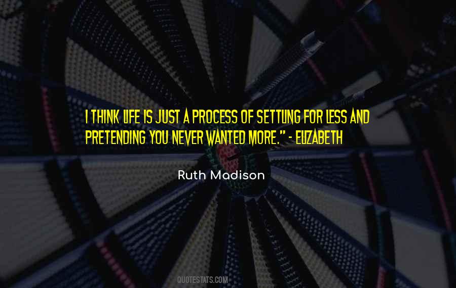 Pretending Life Quotes #613240