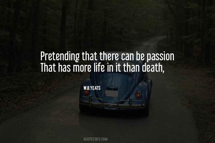 Pretending Life Quotes #617645
