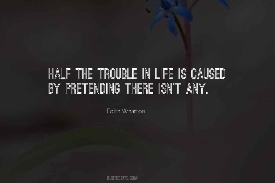 Pretending Life Quotes #647997