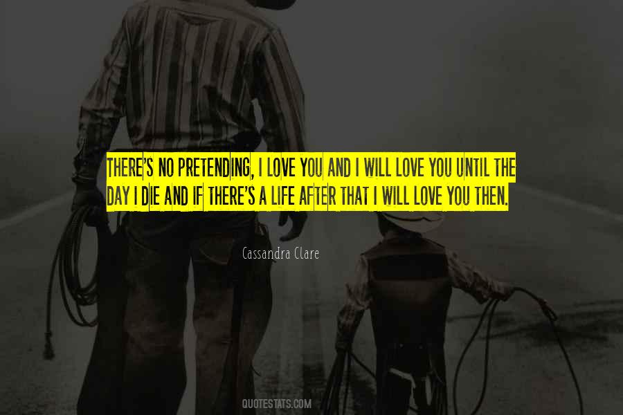 Pretending Life Quotes #810174