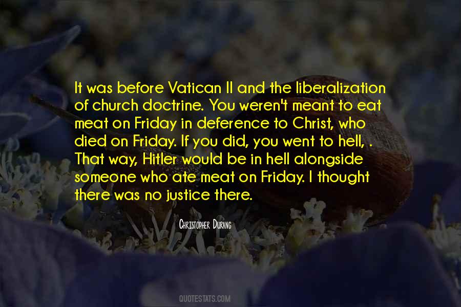 You Went To Hell Quotes #1786194