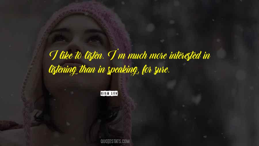 Quotes About Gish #1027928