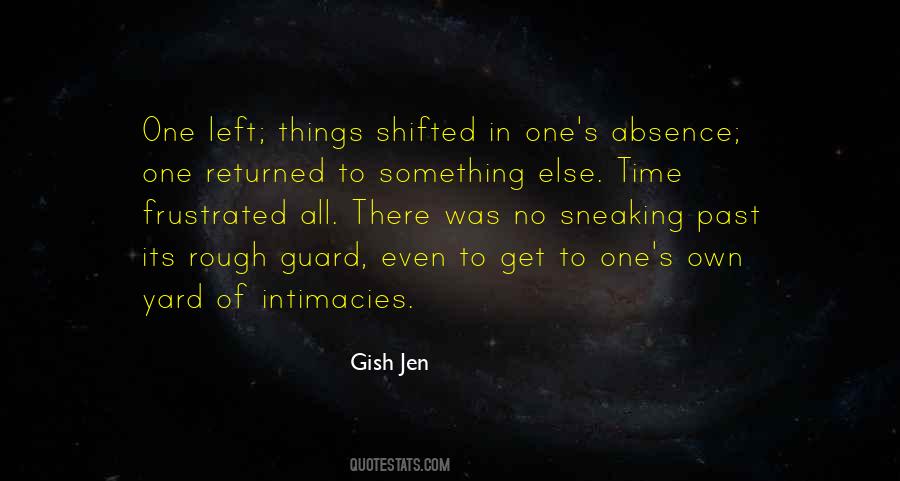 Quotes About Gish #11240