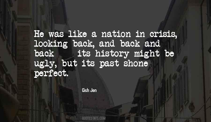 Quotes About Gish #1200559