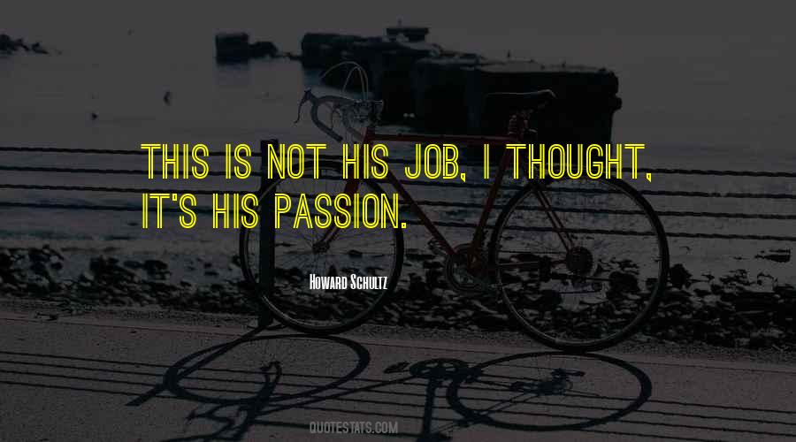 His Passion Quotes #451994