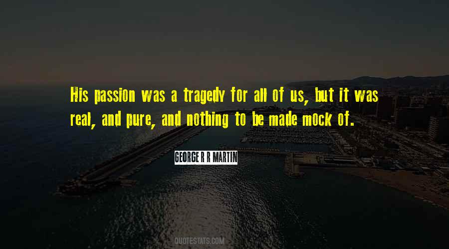 His Passion Quotes #609682