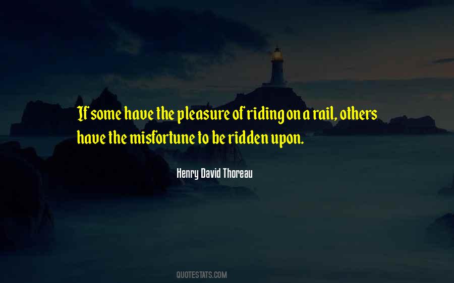 Pleasure In Others Misfortune Quotes #1245907