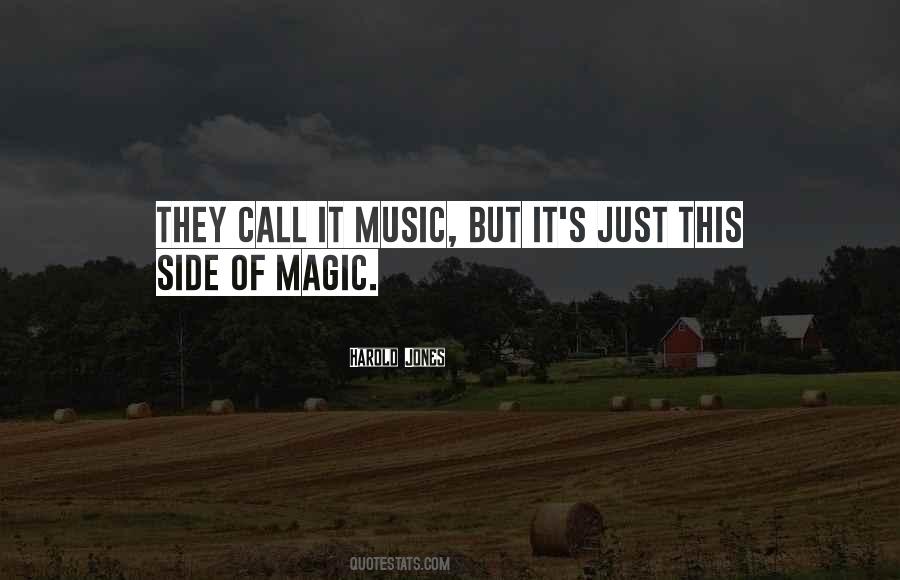 Magic Music Quotes #1008770