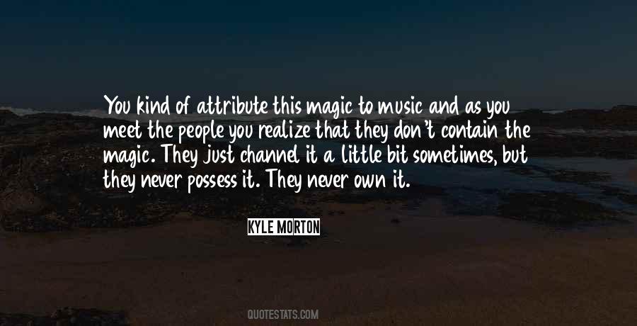 Magic Music Quotes #241116