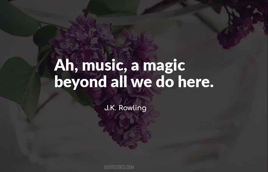Magic Music Quotes #580844