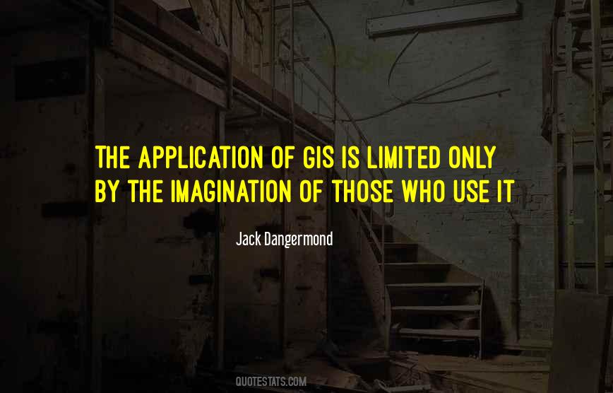 Quotes About Gis #142234