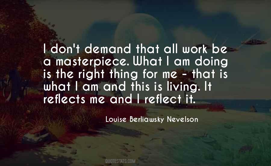 What I Am Doing Quotes #270690