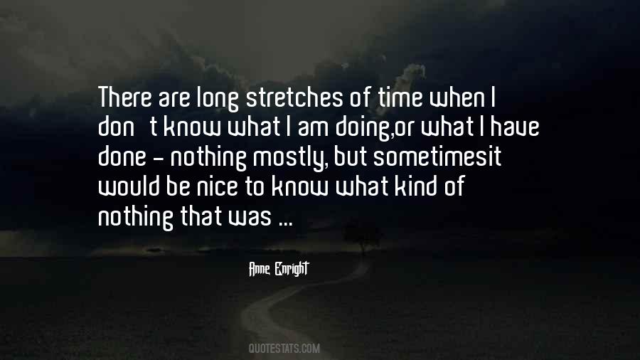 What I Am Doing Quotes #680820