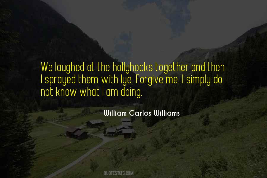 What I Am Doing Quotes #801567