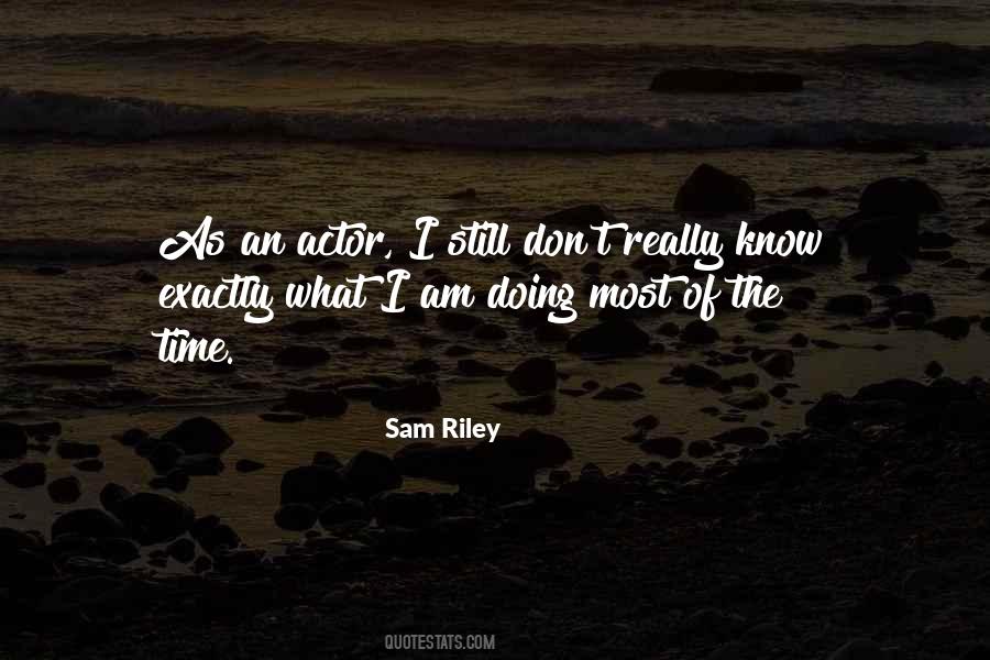What I Am Doing Quotes #836412
