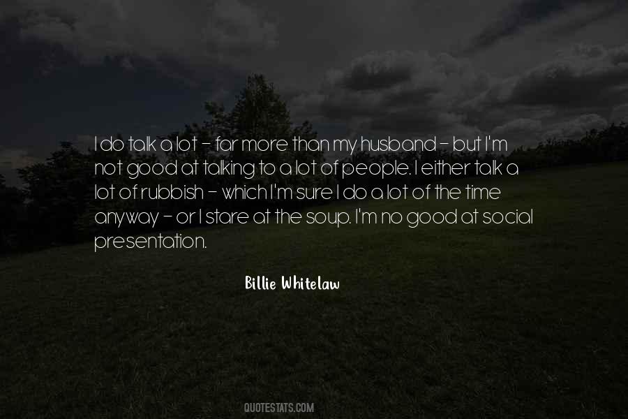 No More Talking Quotes #1164351