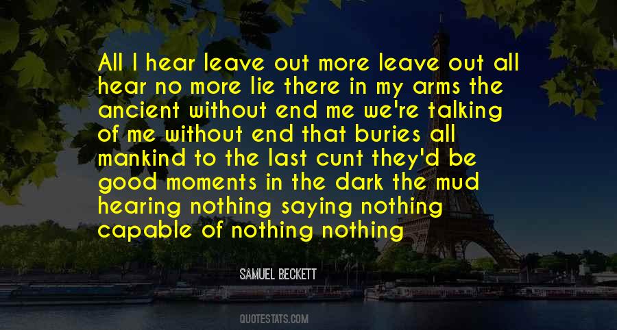 No More Talking Quotes #1341576