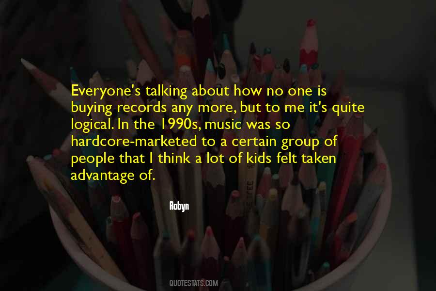 No More Talking Quotes #1762736