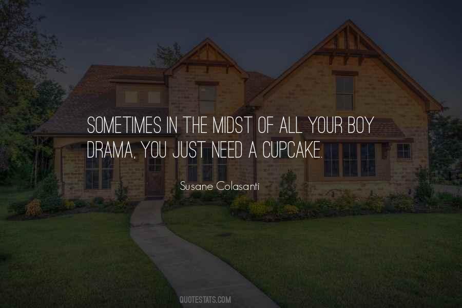 Boy Drama Quotes #381318