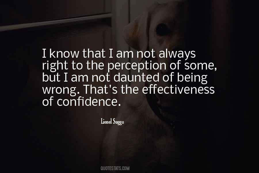 I Am Not Always Right Quotes #129945