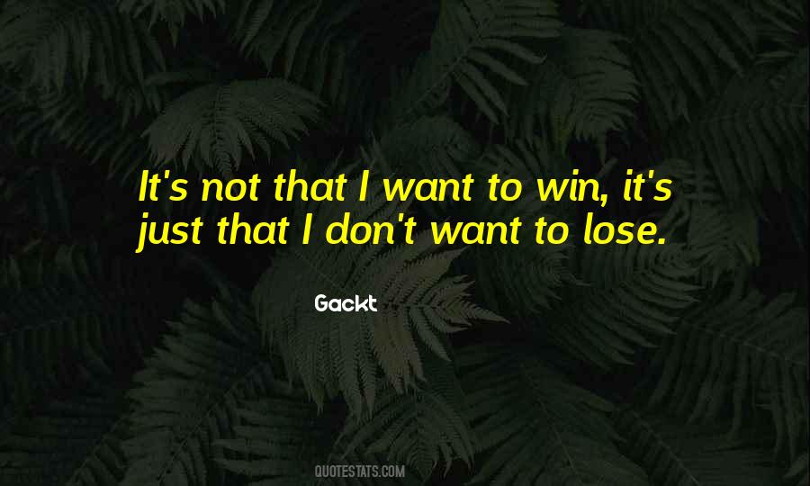 Just Win Quotes #44427