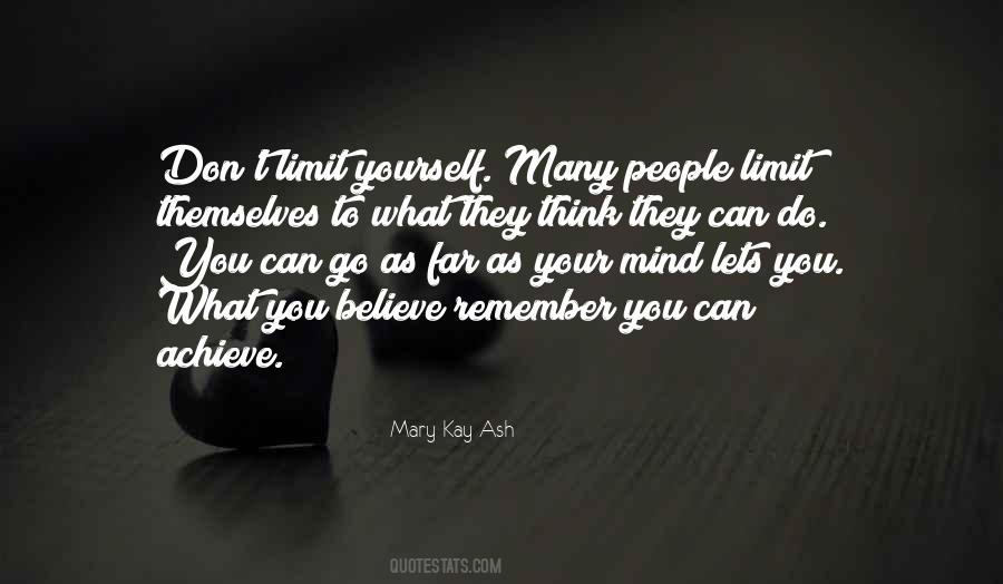 What You Can Achieve Quotes #1222669
