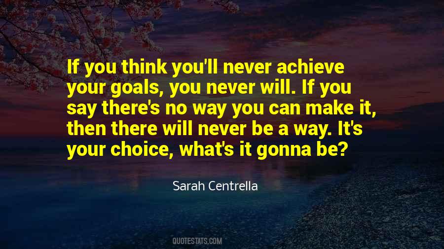 What You Can Achieve Quotes #1619220