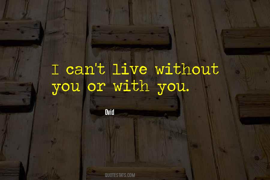 I Cant Live Quotes #1798125