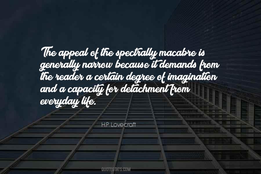 Quotes About The Macabre #1302714