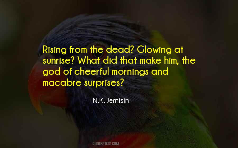 Quotes About The Macabre #1732161