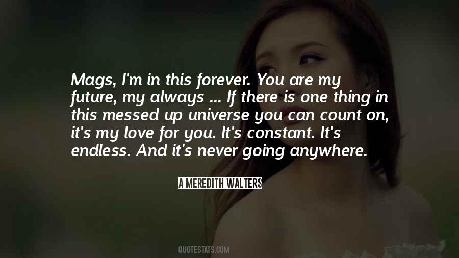 My Love For You Is Forever Quotes #653528