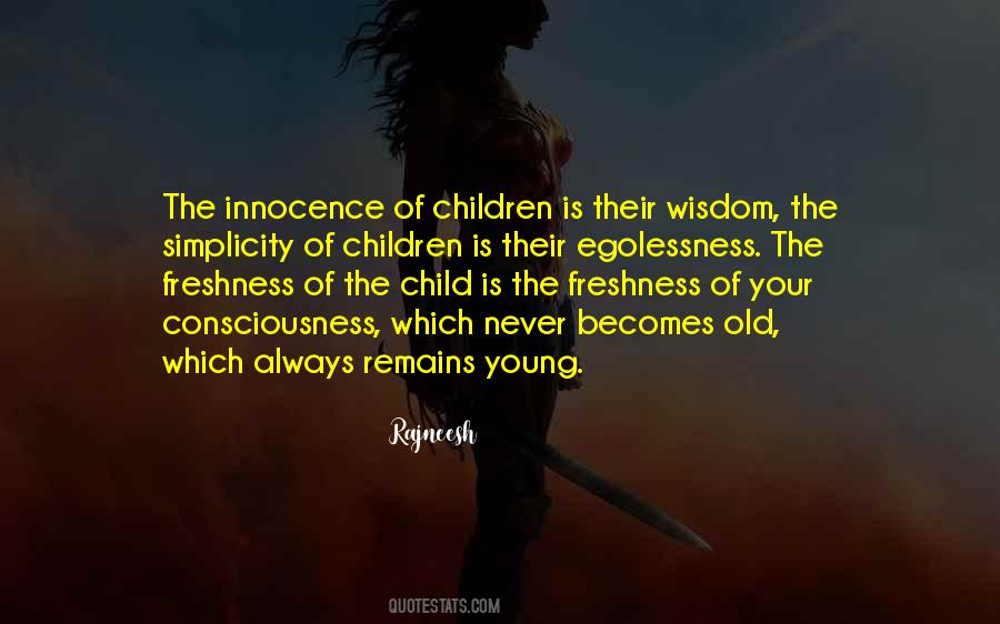 Innocence Of Child Quotes #657436