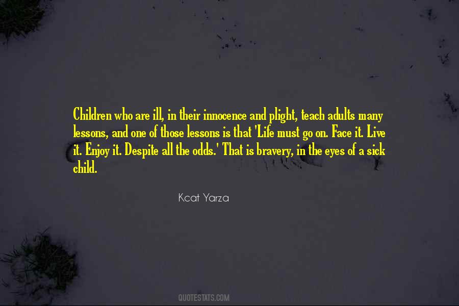 Innocence Of Child Quotes #871804