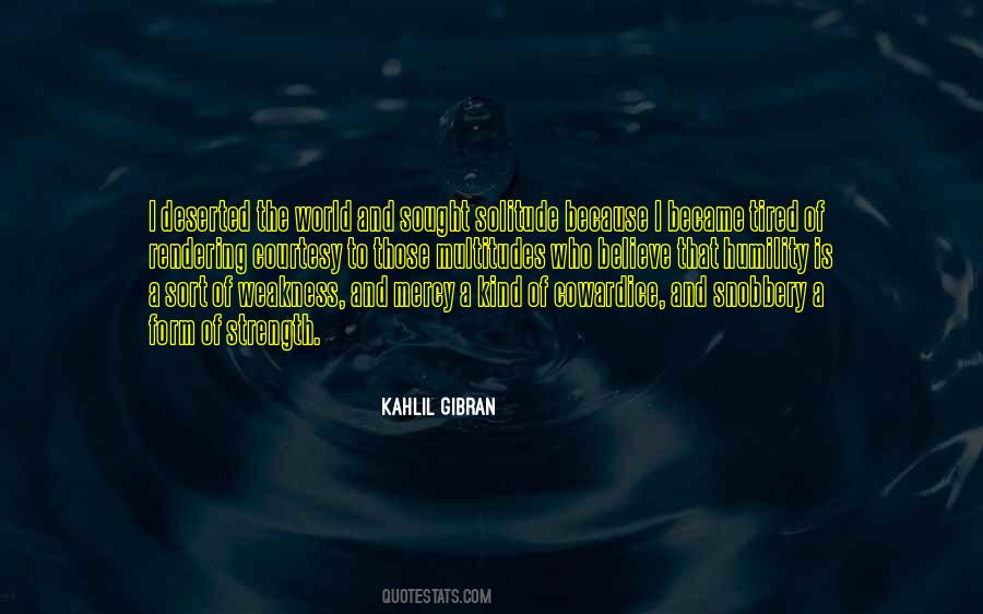 Solitude Is Strength Quotes #1378930