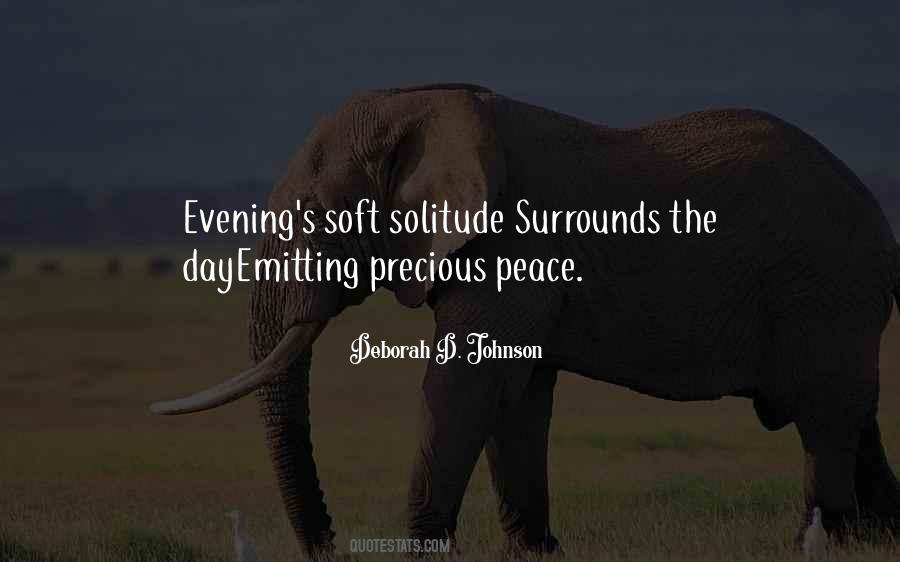 Solitude Is Strength Quotes #1844269