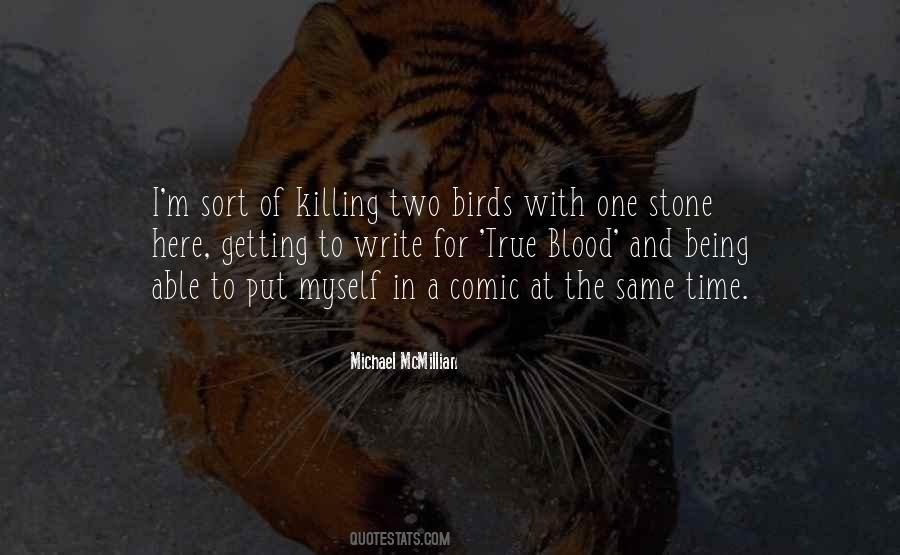 One Stone At A Time Quotes #1537327