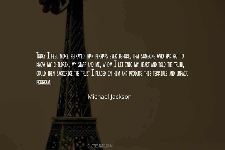 I Feel Betrayed Quotes #1550135