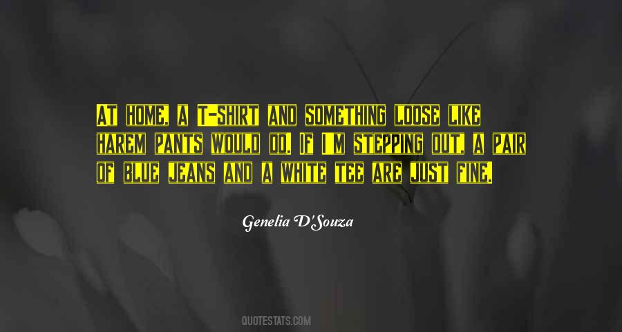 Genelia D Souza Quotes #1597209