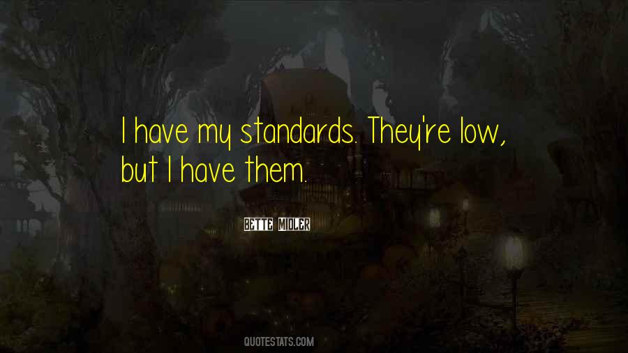 My Standards Quotes #893703