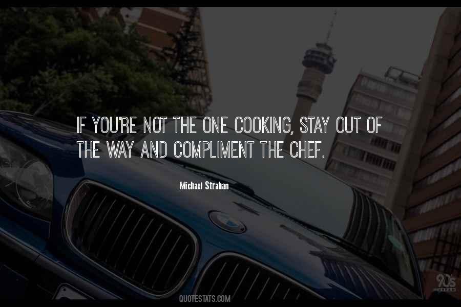 Cooking Chef Quotes #1296970