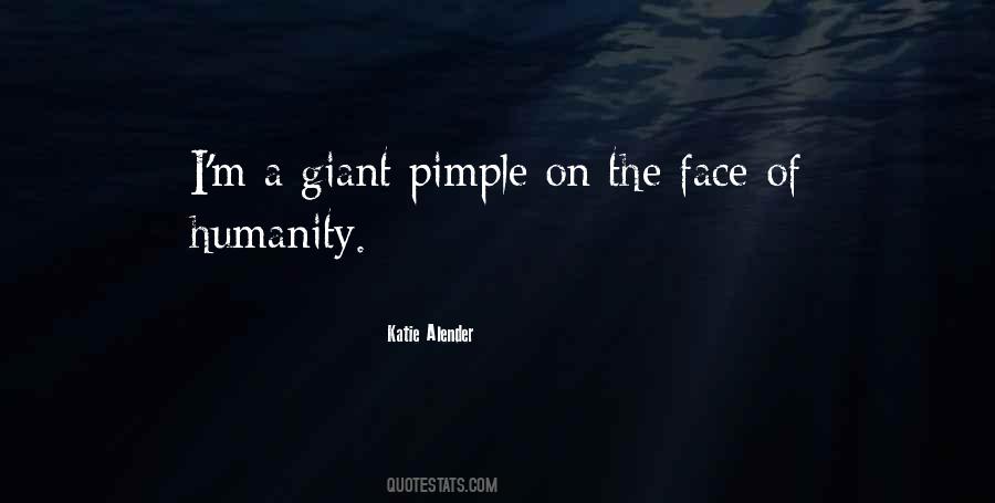 Bad Face Quotes #1585535