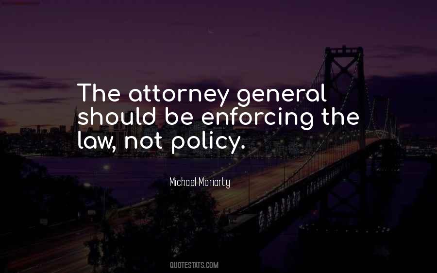 General Attorney Quotes #1526815